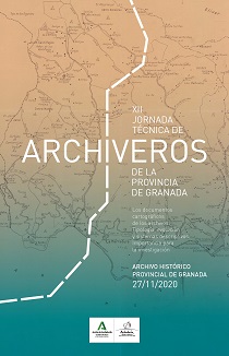 XII Jornada de Archiveros de la Provincia. "Los documentos cartográficos de los archivos. Tipología, evolución y sistemas descriptivos. Su importancia para la investigación" en el Archivo Histórico Provincial de Granada